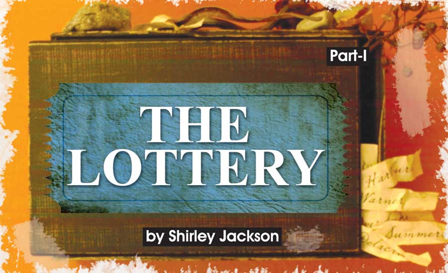 Mastering the Themes of The Lottery Ticket in jilino1